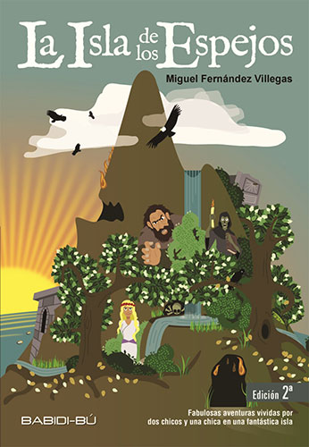 Portada del libro La Isla de los Espejos de Miguel F. Villegas